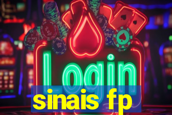 sinais fp